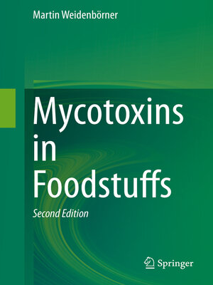 cover image of Mycotoxins in Foodstuffs